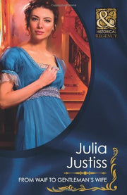 From Waif to Gentleman's Wife (Mills & Boon Historical)