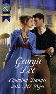 Courting Danger With Mr Dyer (Scandal and Disgrace)