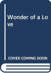 Wonder of a Love