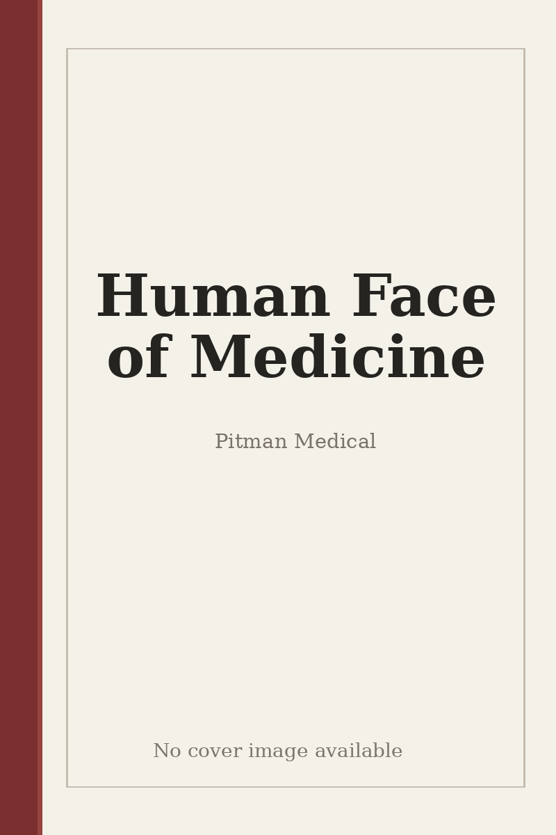 Human Face of Medicine - no cover image available
