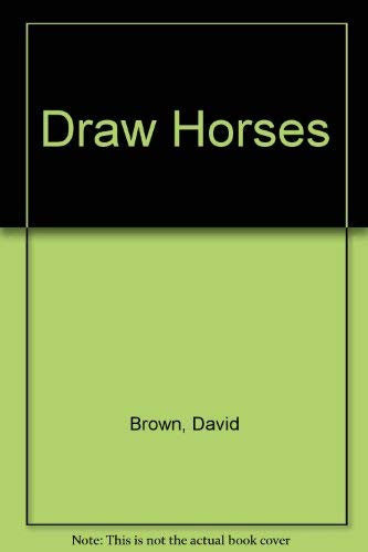 Draw Horses