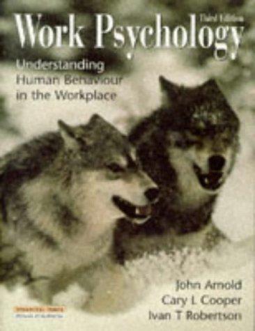 Work Psychology, 3rd Ed.