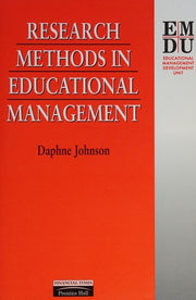 Research Methods in Educational Management (University of Leicester MBA Series)