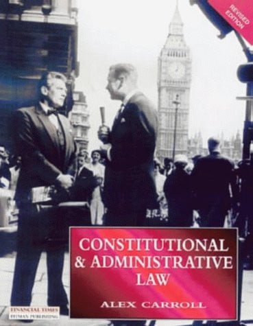 Constitutional and Administrative Law (FL Series) Revised Edition (Foundation Studies in Law Series)