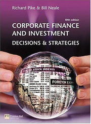 Corporate Finance and Investment: Decisions and Strategies(paperback)