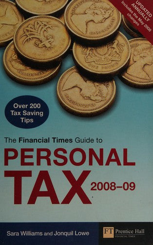 FT Guide to Personal Tax 2008-2009 (Financial Times Series)