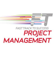 Project Management: Fast Track to Success
