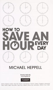 How to Save An Hour Every Day