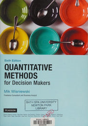 Quantitative Methods for Decision Makers