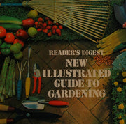 New Illustrated Guide to Gardening (European Climates Edition)
