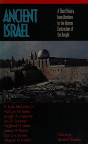 Ancient Israel: A Short History from Abraham to the Roman Destruction of the Temple