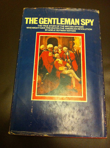 Gentleman Spy: Major John Andre
