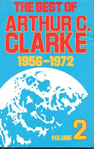 1956-72 (v. 2) (Best of Arthur C.Clarke)