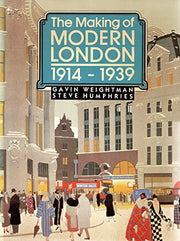 1914-39 (v. 2) (The Making of Modern London)