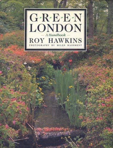Green London: A Handbook