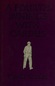 A Fourth Innings with Cardus