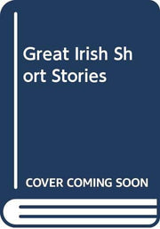 Great Irish Short Stories