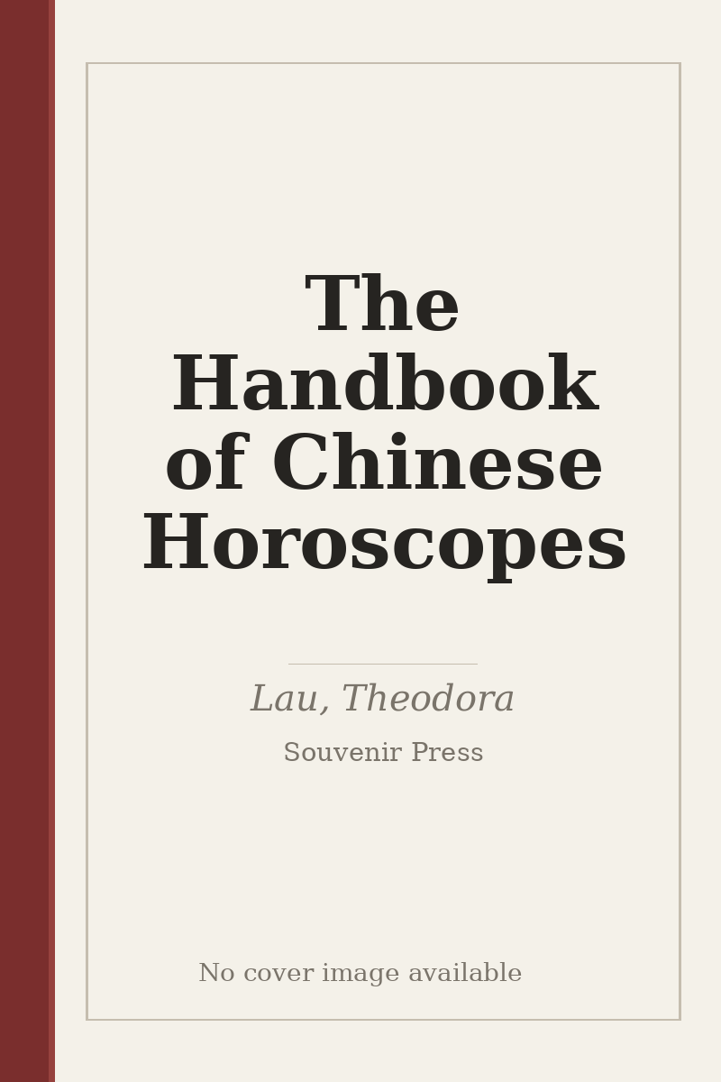 The Handbook of Chinese Horoscopes - no cover image available