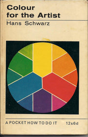 Colour for the Artist (How to Do it S.)
