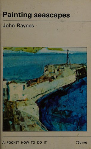 Painting Seascapes (How to Do it S.)