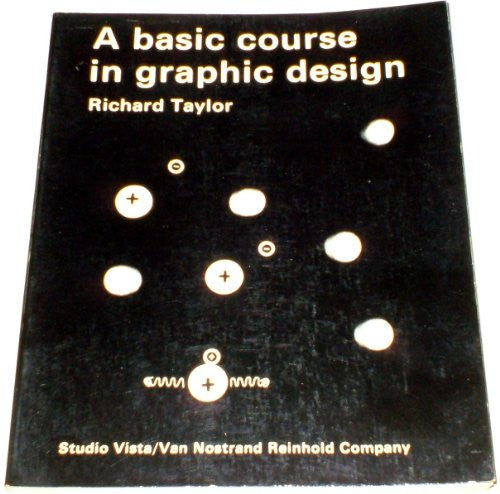 A Basic Course In Graphic Design