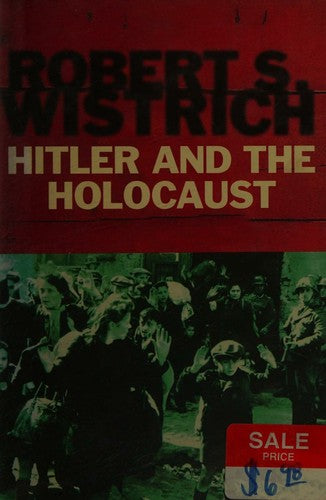 Hitler and the Holocaust (Universal History)