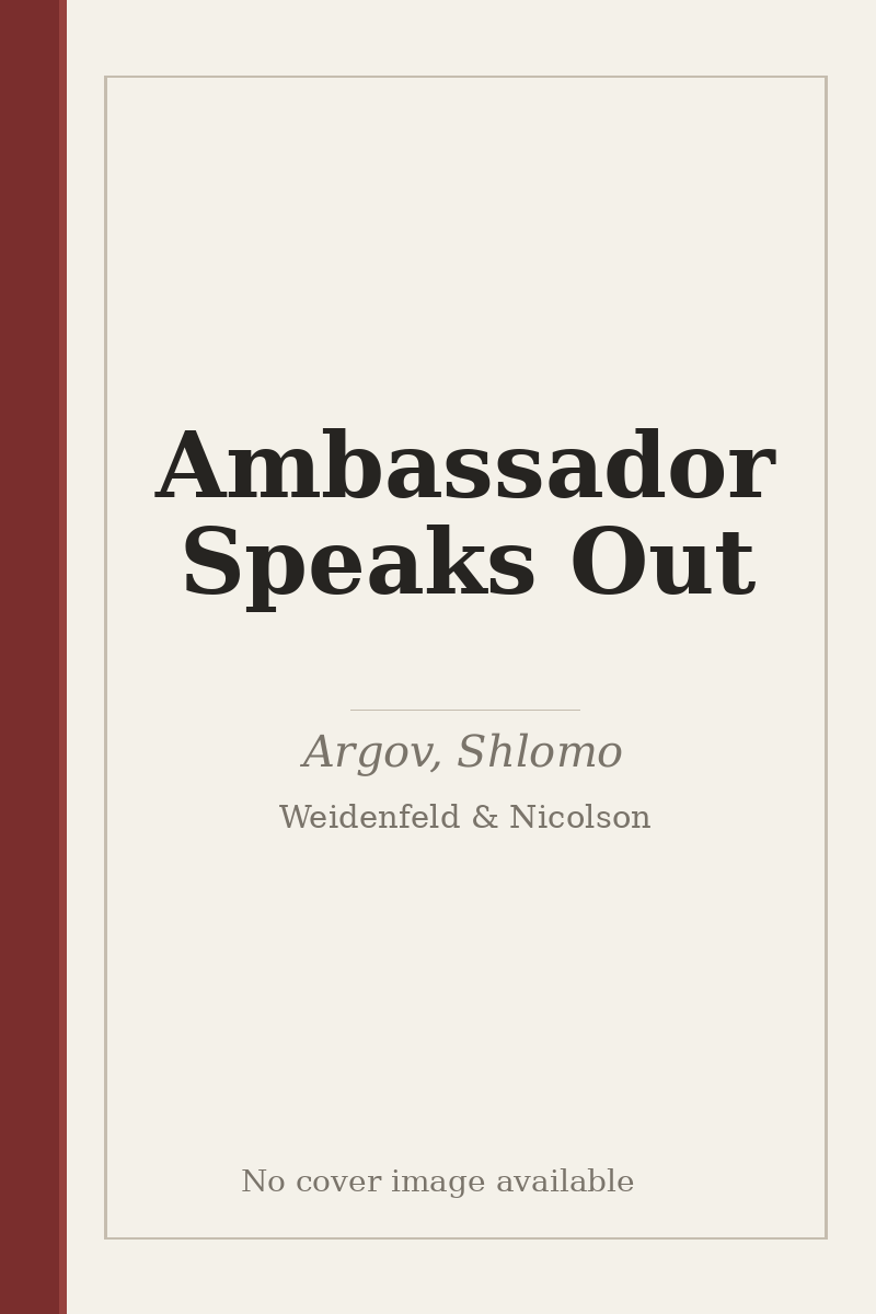 Ambassador Speaks Out - no cover image available