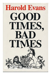 Good Times, Bad Times