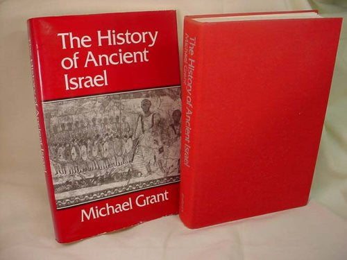 History of Ancient Israel (History of Civilization)