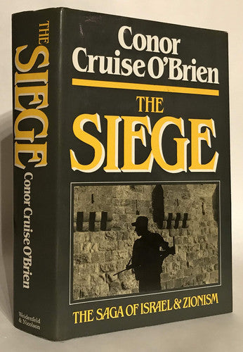 The Siege: Saga of Zionism and Israel