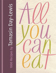 All You Can Eat: 1000 Recipes
