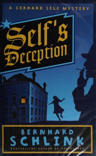 Self's Deception: A Gerhard Self Mystery