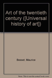 Art of the twentieth century ([Universal history of art])
