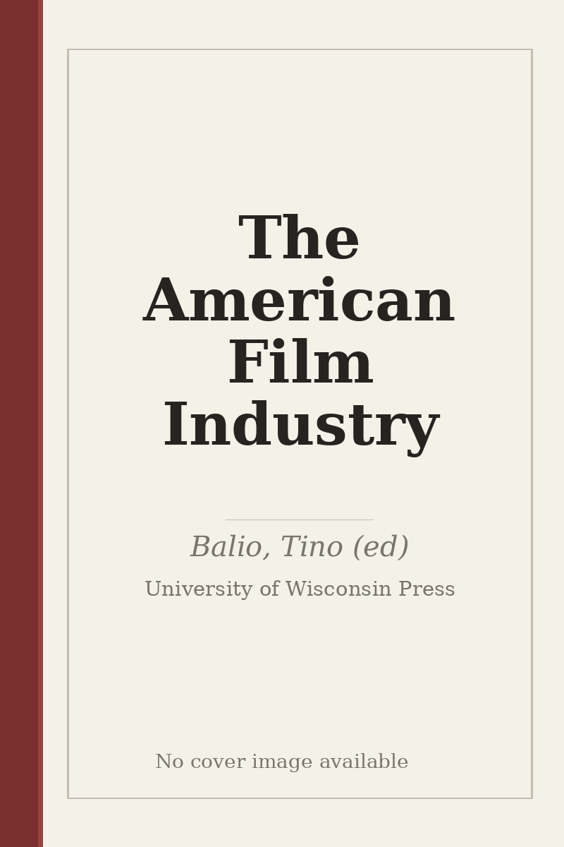 The American Film Industry - no cover image available