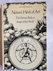 Nature's Work of Art: Human Body as Image of the World