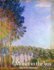 Monet in the 90s: The Series Paintings