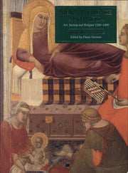 Siena, Florence and Padua: Art, Society and Religion, 1280-1400, Vol. 2: Case Studies