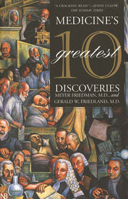 Medicine's 10 Greatest Discoveries (Nota Bene)