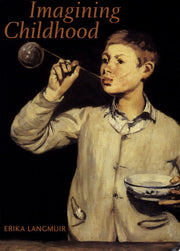 Imagining Childhood: Themes in the Imagery of Childhood
