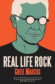 Real Life Rock – The Complete Top Ten Columns, 1986–2014