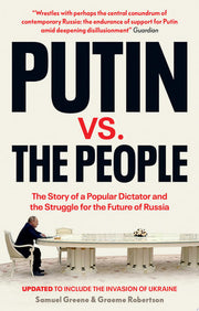 Putin v. the People: The Perilous Politics of a Divided Russia