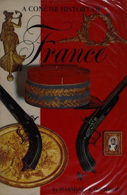 Concise History of France