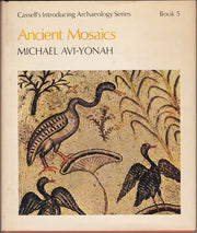Ancient Mosaics (Introducing Archaeology S.)