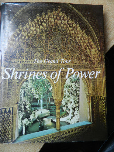 Shrines of Power (Grand Tour S.)
