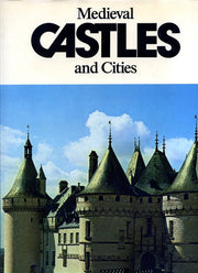 Mediaeval Castles and Cities