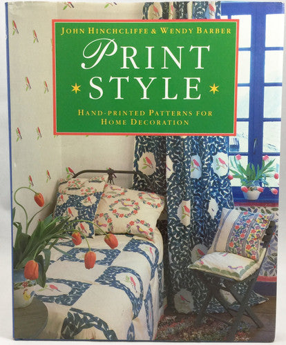 Print Style: Hand-printed Patterns for Home Decoration