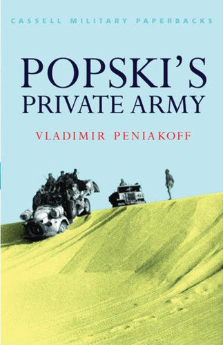 Popski's Private Army (Cassell Military Paperbacks)