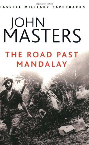 The Road Past Mandalay (W&N Military)