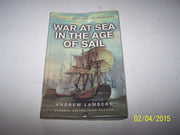 War At Sea In The Age Of Sail (Cassell History Of Warfare)