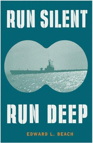 Run Silent, Run Deep (Cassell Military Paperbacks)